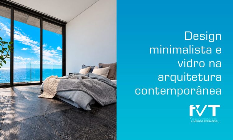design-minimalista-e-vidro-na-arquitetura-contemporanea